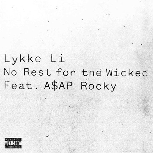Lykke Li feat. A$AP Rocky